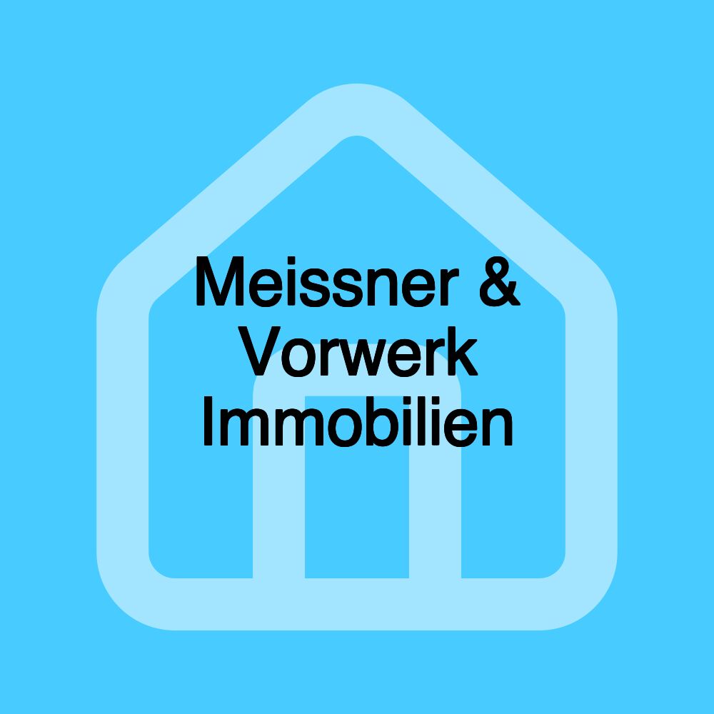 Meissner & Vorwerk Immobilien