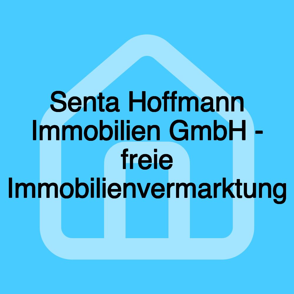 Senta Hoffmann Immobilien GmbH - freie Immobilienvermarktung