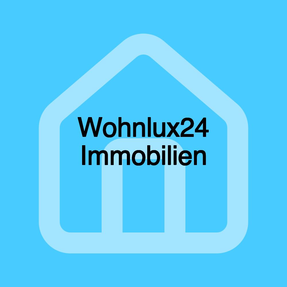 Wohnlux24 Immobilien