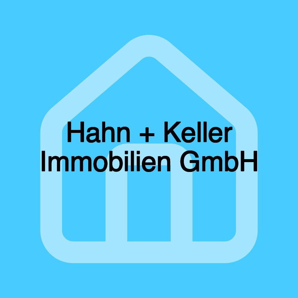 Hahn + Keller Immobilien GmbH