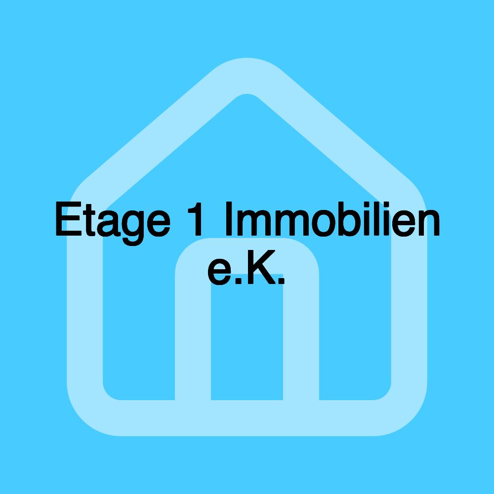 Etage 1 Immobilien e.K.