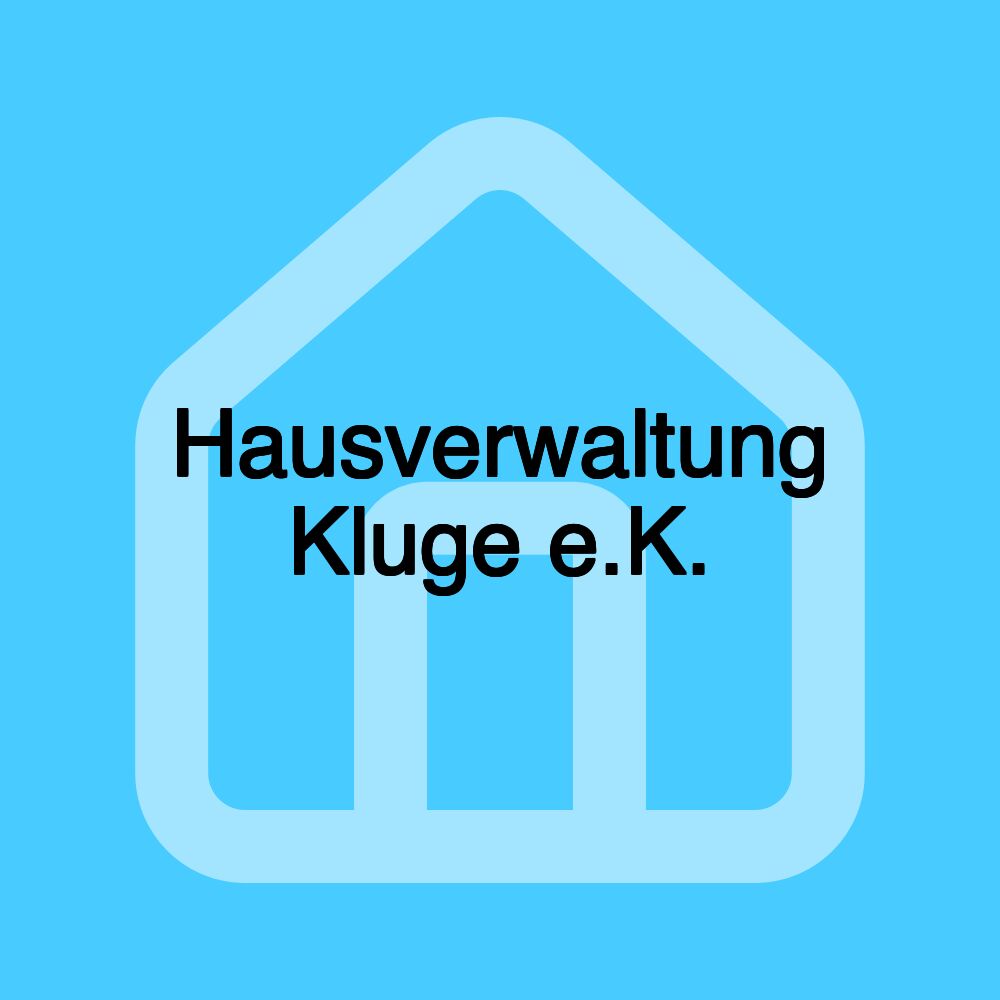 Hausverwaltung Kluge e.K.