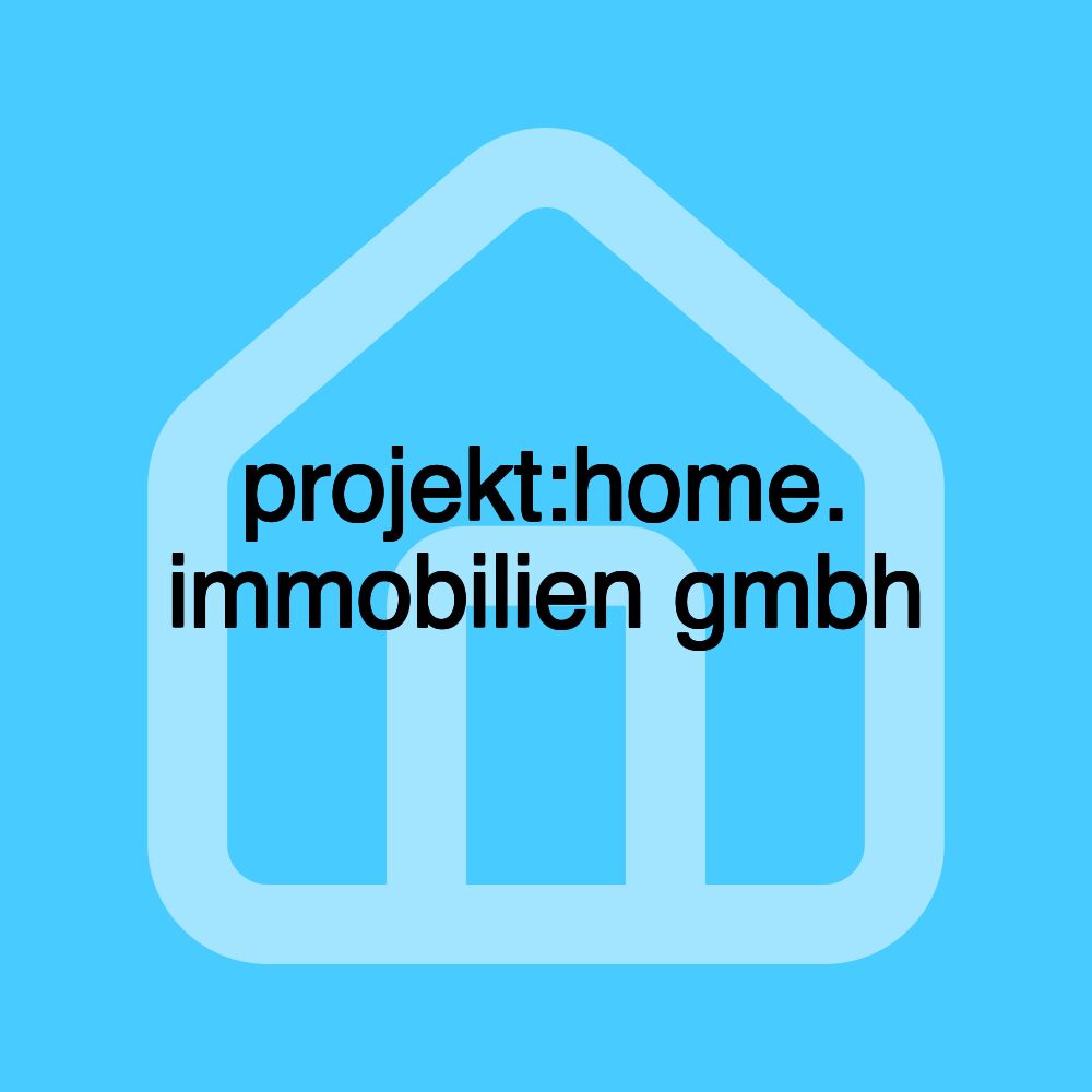 projekt:home. immobilien gmbh