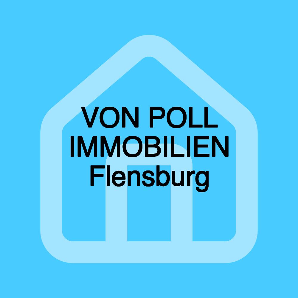 VON POLL IMMOBILIEN Flensburg