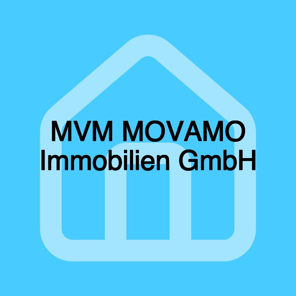 MVM MOVAMO Immobilien GmbH