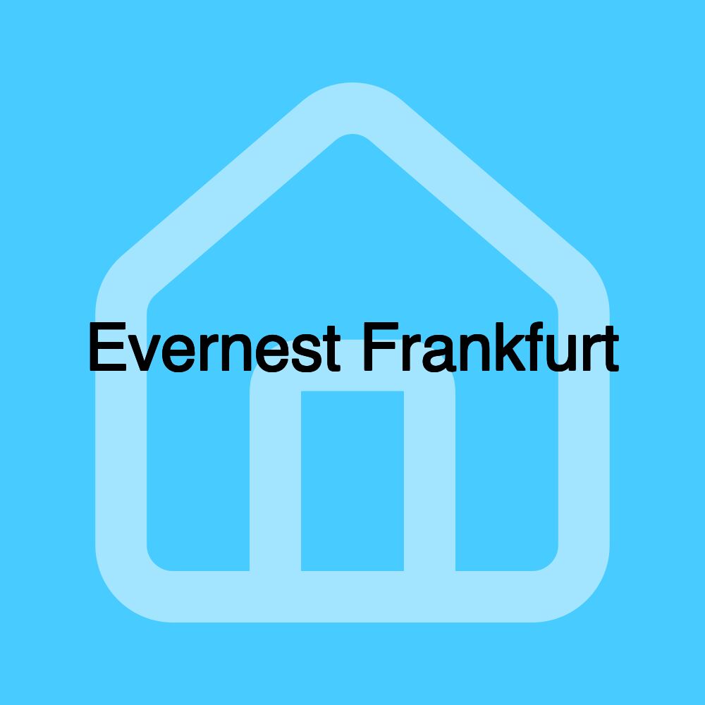 Evernest Frankfurt