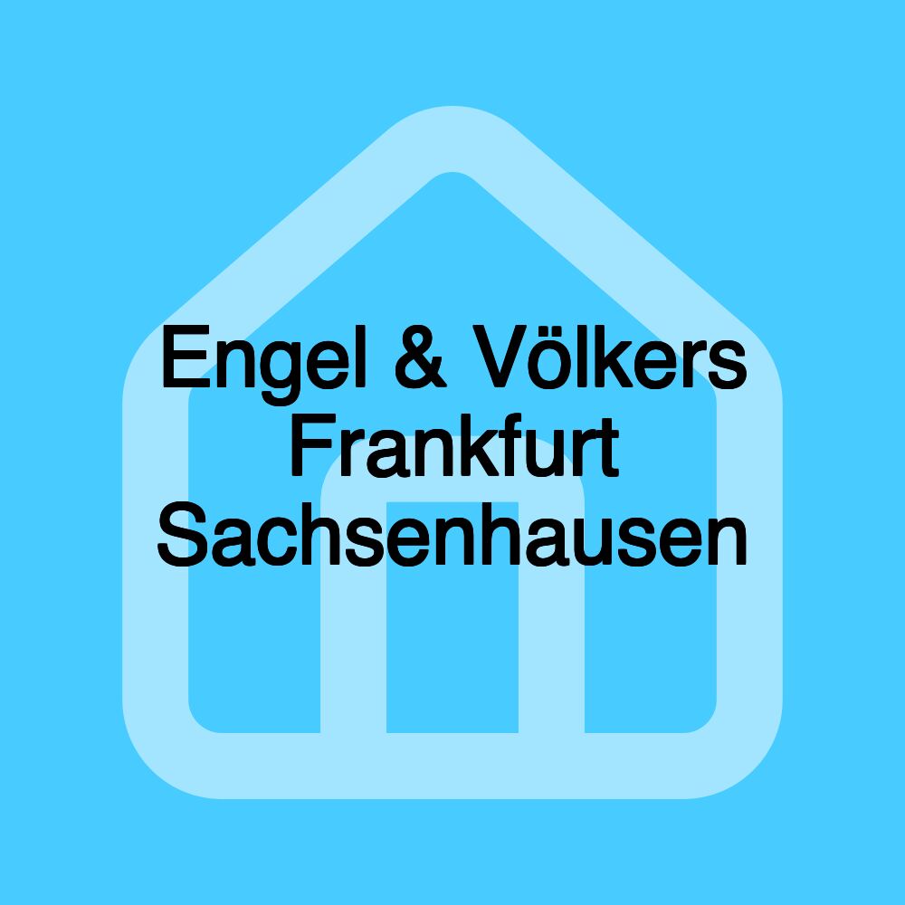 Engel & Völkers Frankfurt Sachsenhausen