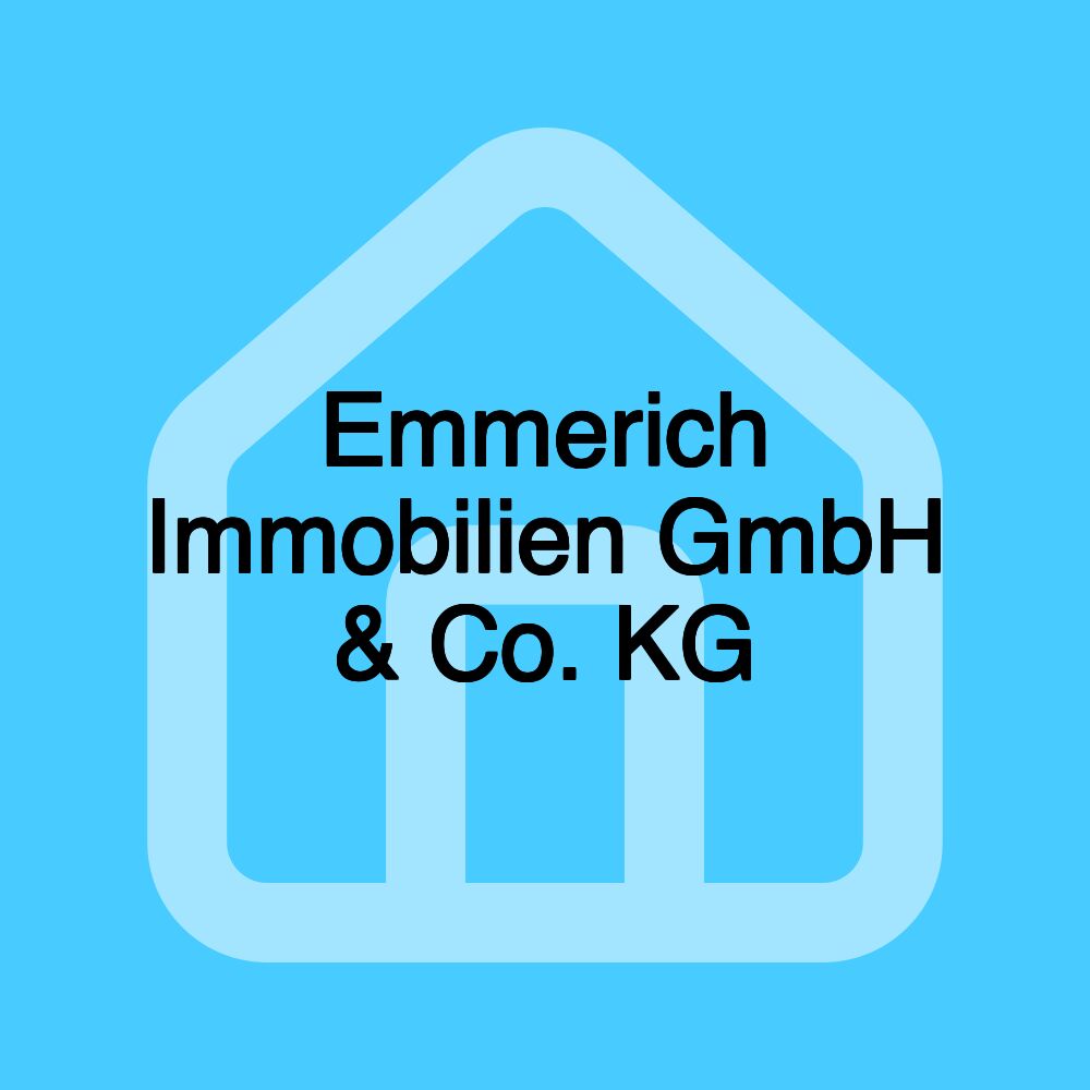 Emmerich Immobilien GmbH & Co. KG