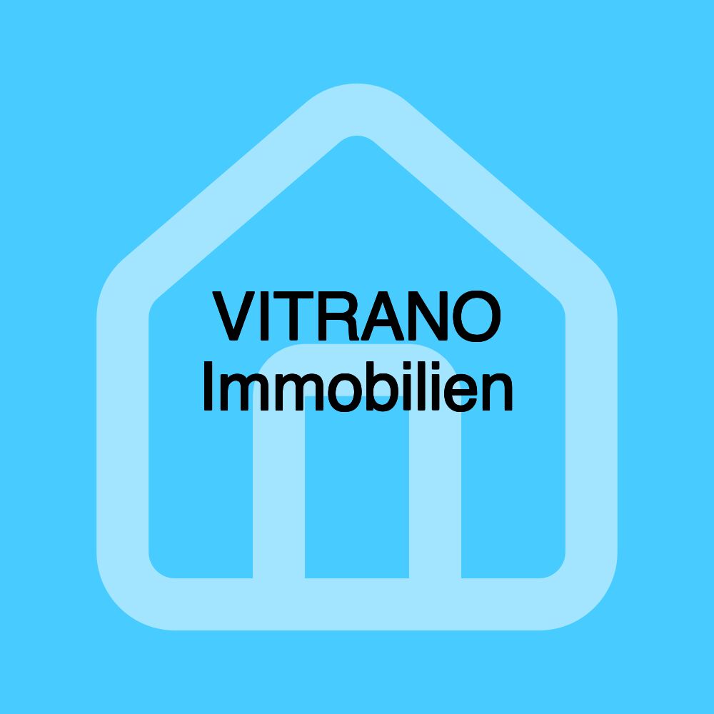 VITRANO Immobilien