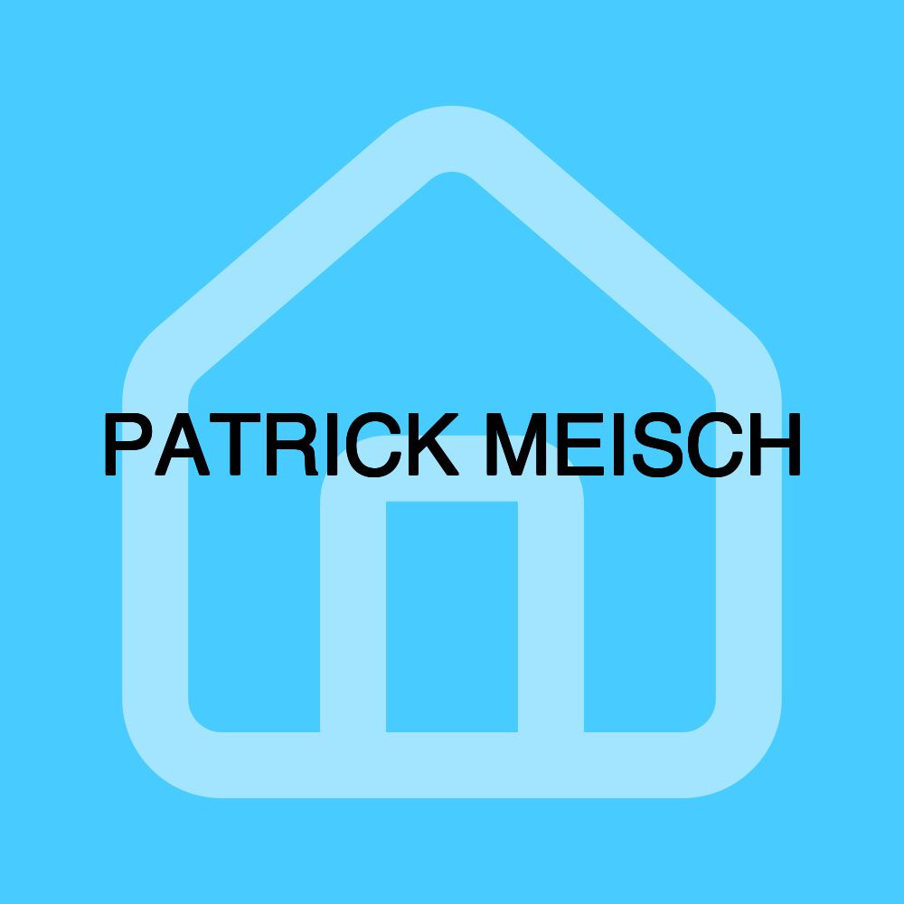 PATRICK MEISCH