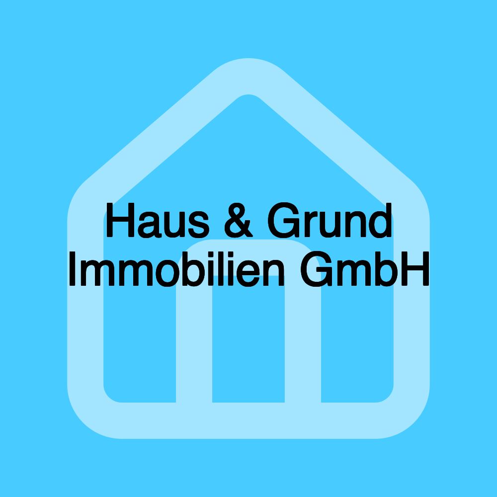 Haus & Grund Immobilien GmbH