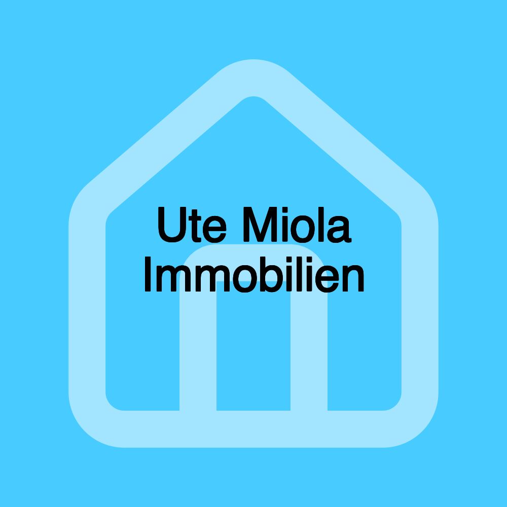 Ute Miola Immobilien