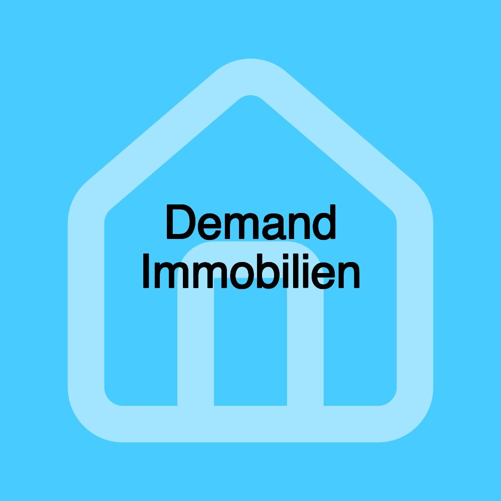 Demand Immobilien