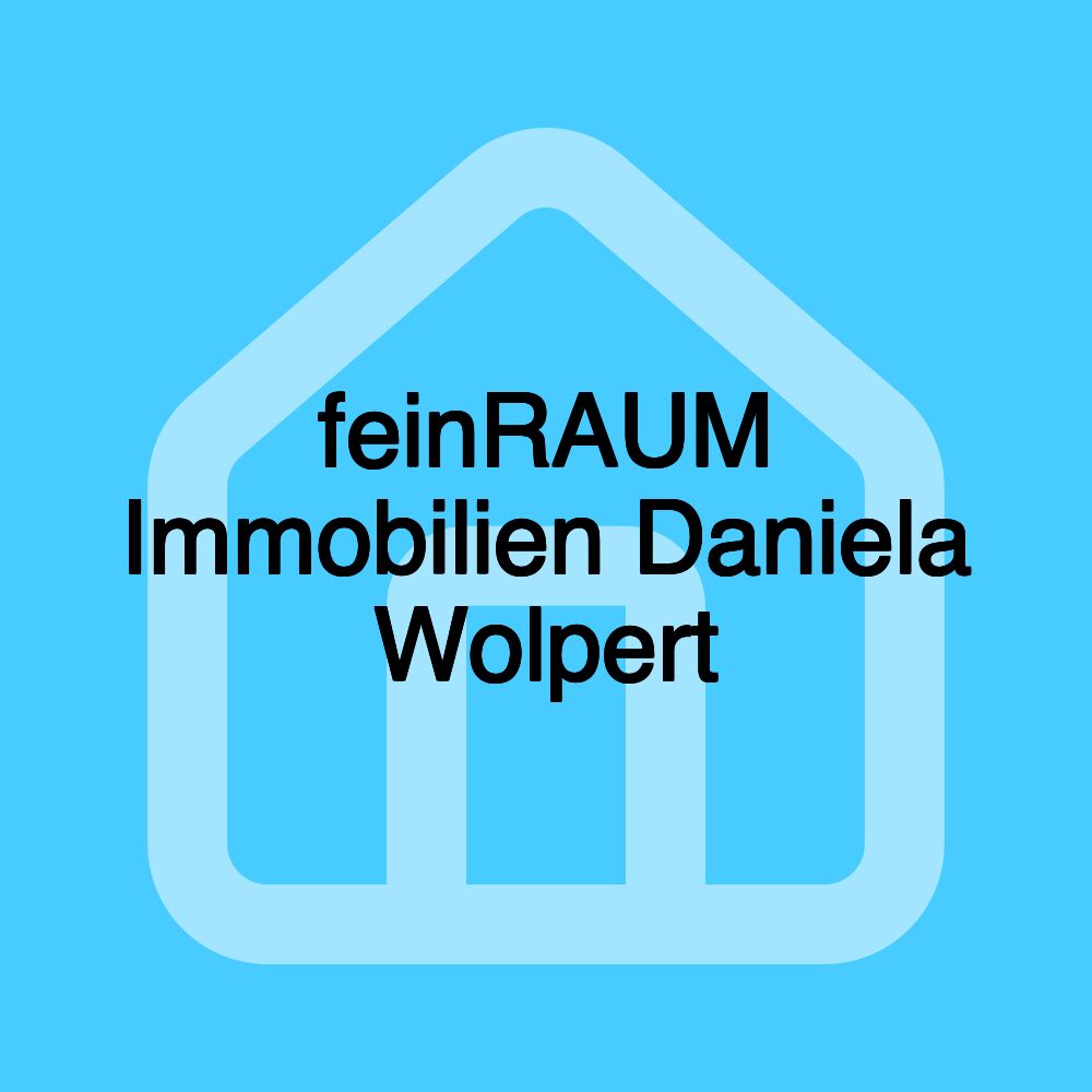 feinRAUM Immobilien Daniela Wolpert