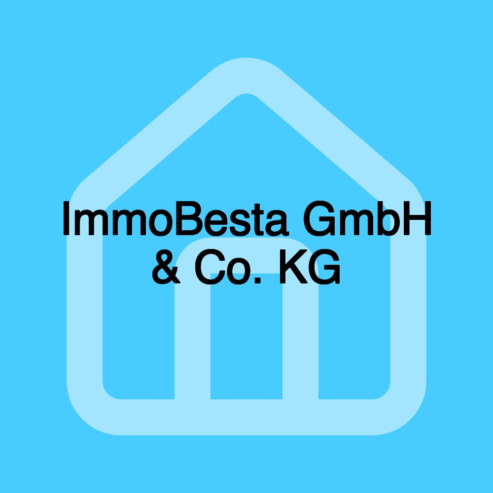 ImmoBesta GmbH & Co. KG