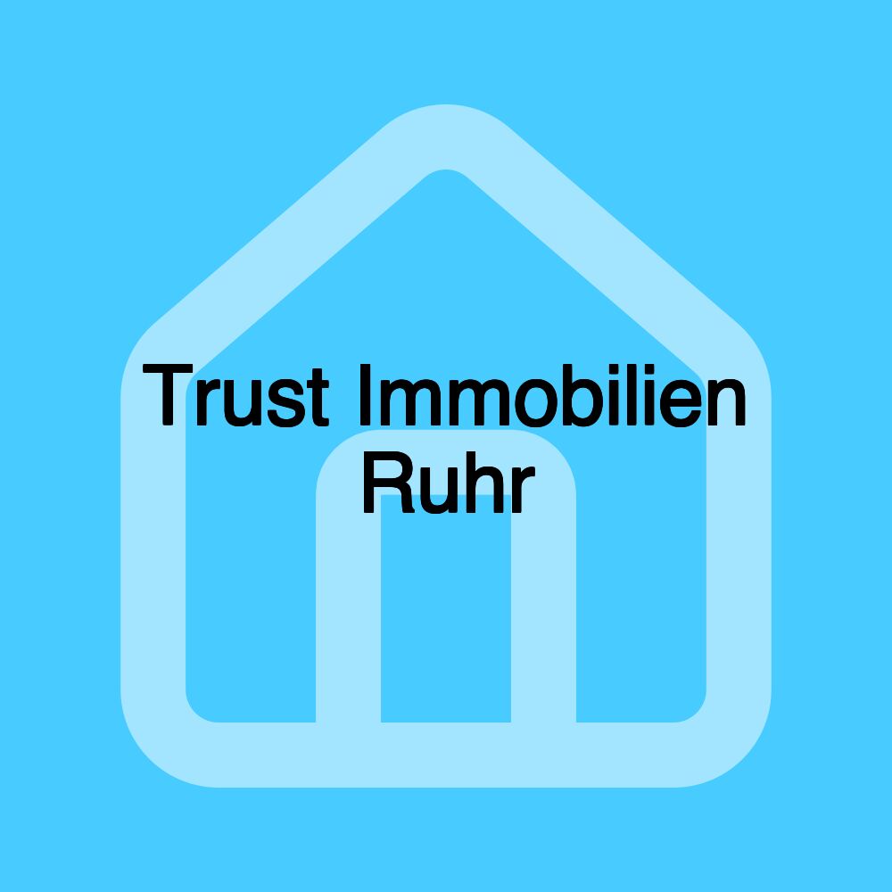 Trust Immobilien Ruhr