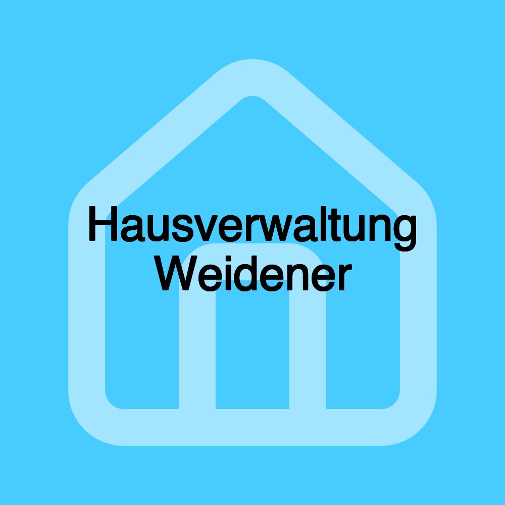 Hausverwaltung Weidener