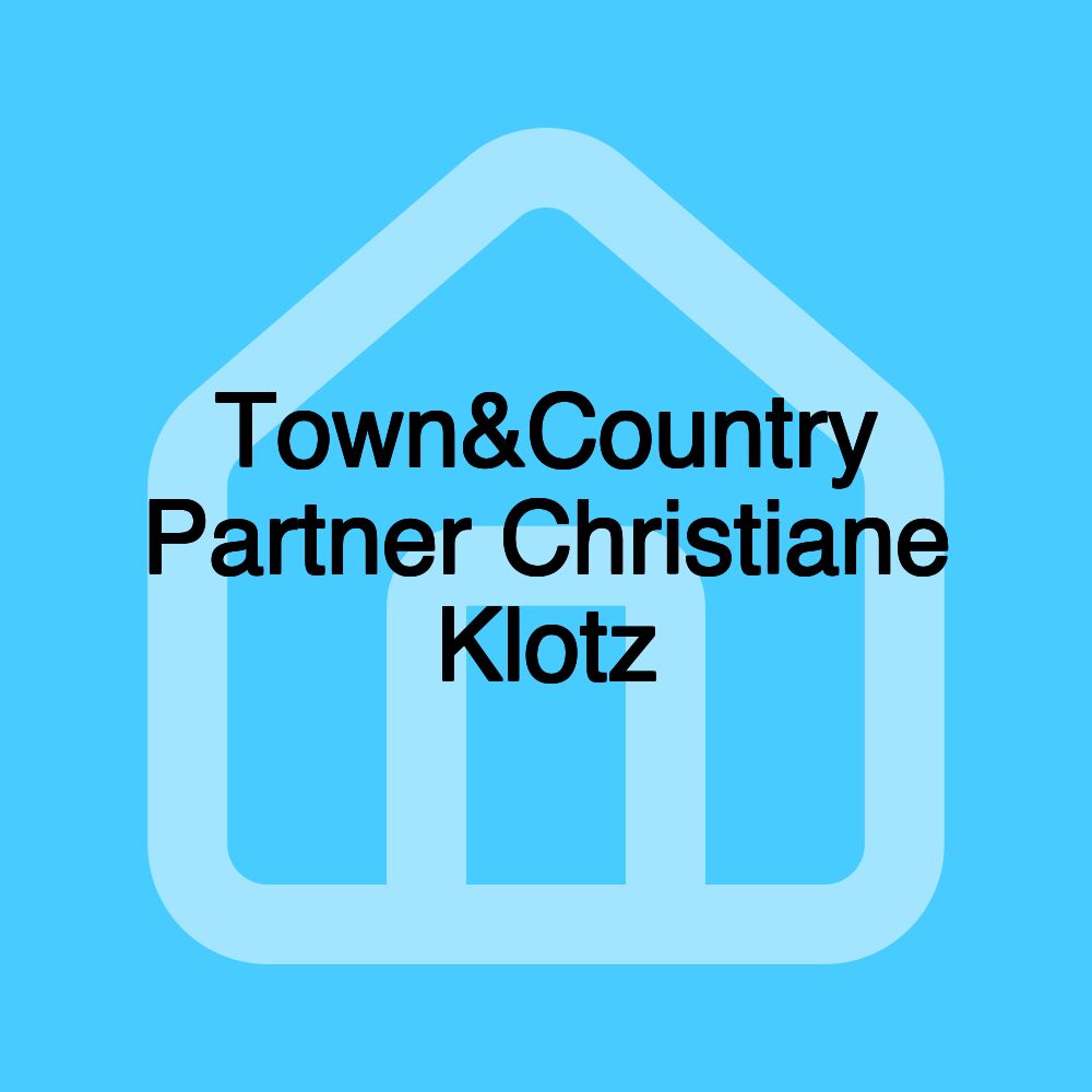 Town&Country Partner Christiane Klotz