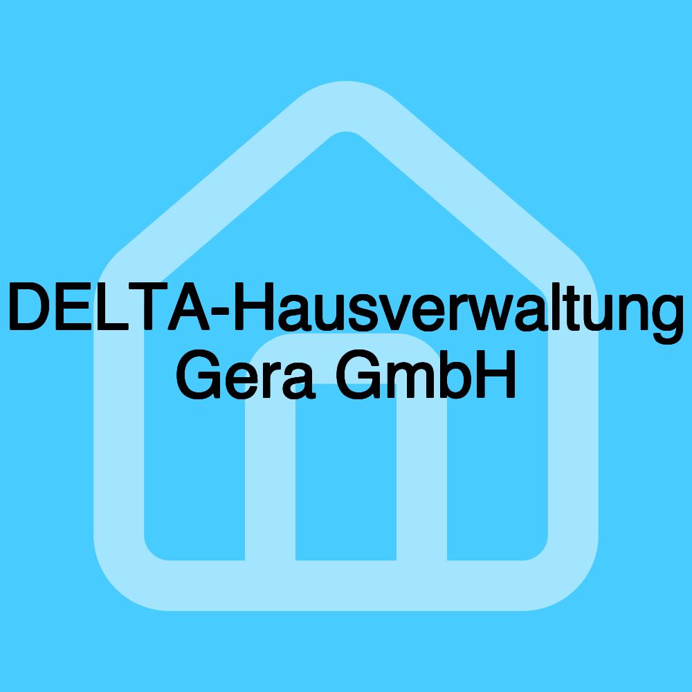 DELTA-Hausverwaltung Gera GmbH