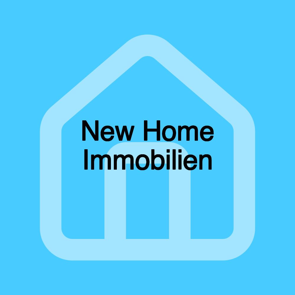 New Home Immobilien