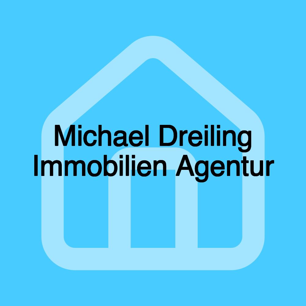 Michael Dreiling Immobilien Agentur