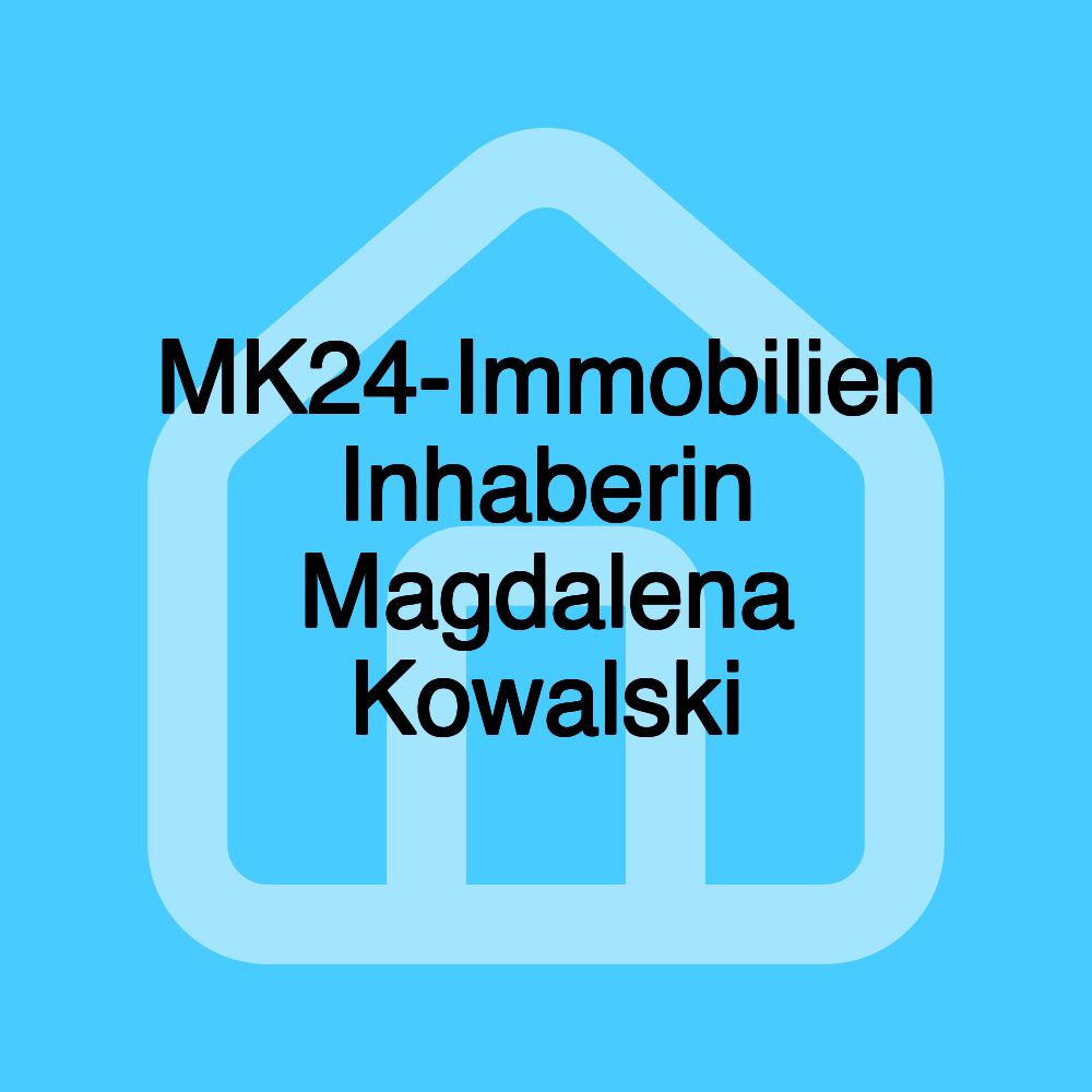 MK24-Immobilien Inhaberin Magdalena Kowalski