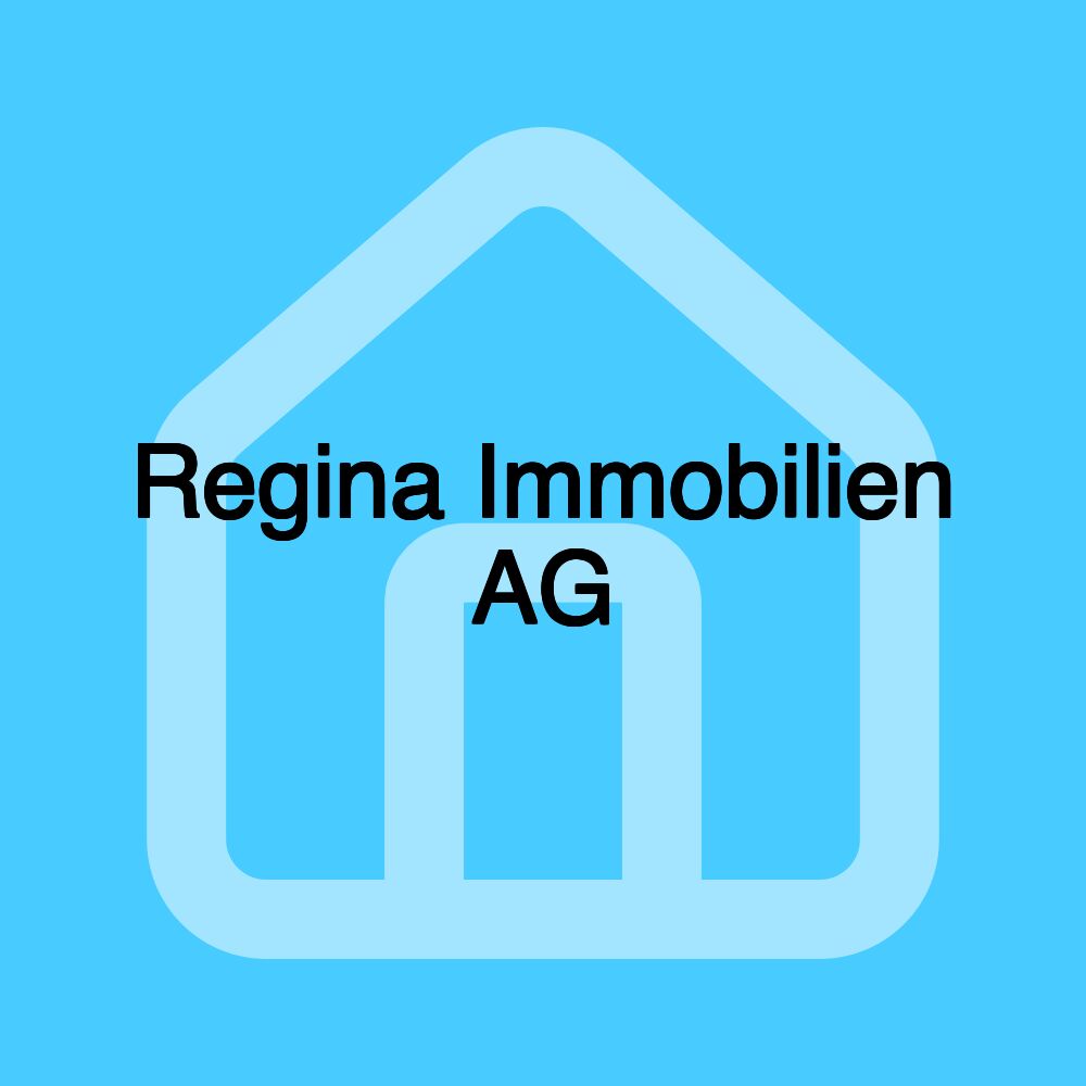 Regina Immobilien AG