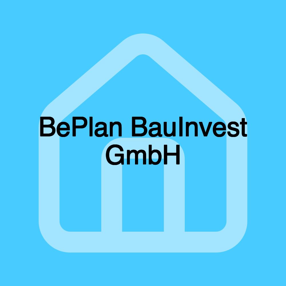 BePlan BauInvest GmbH