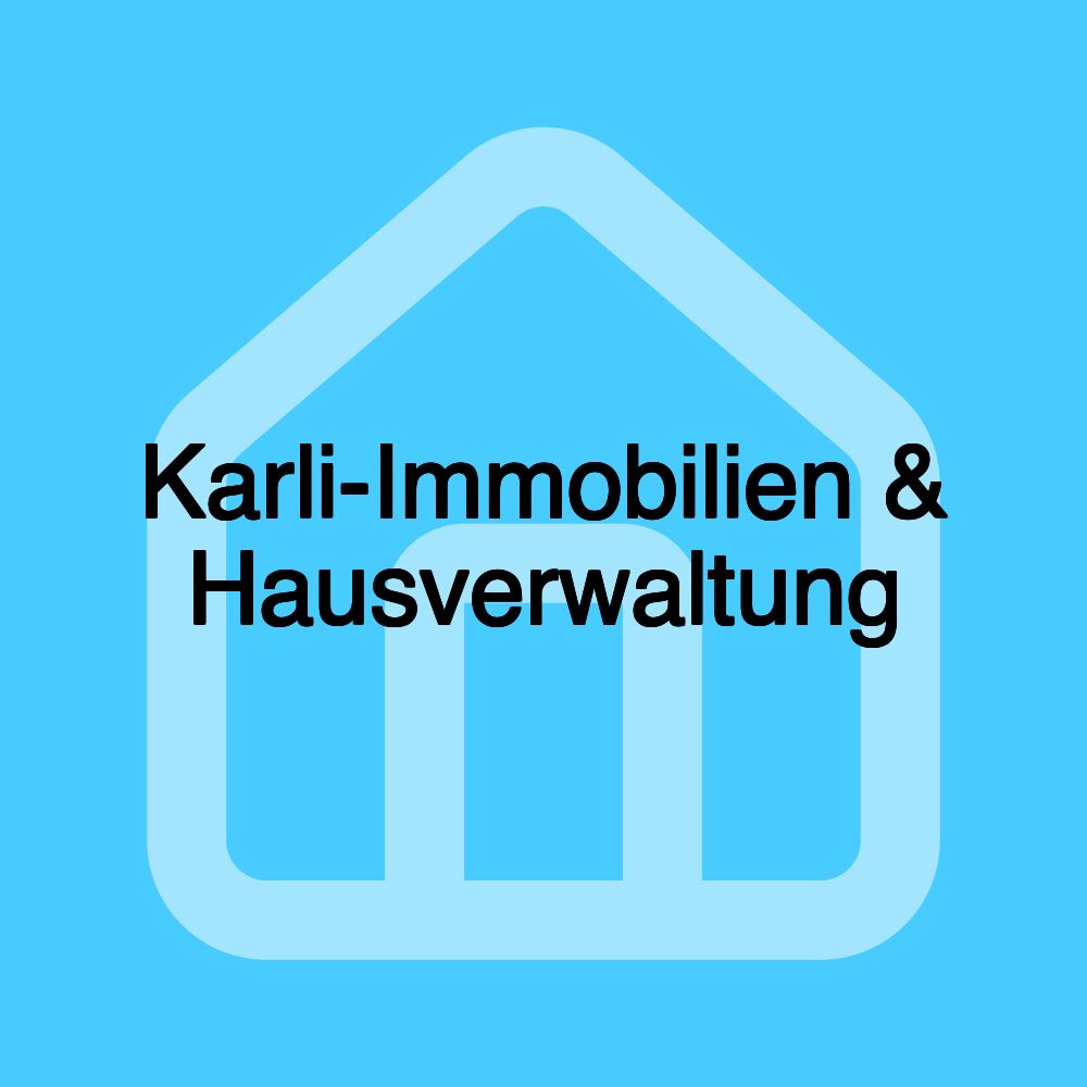 Karli-Immobilien & Hausverwaltung