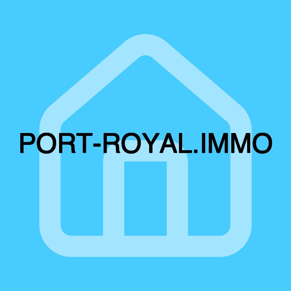 PORT-ROYAL.IMMO