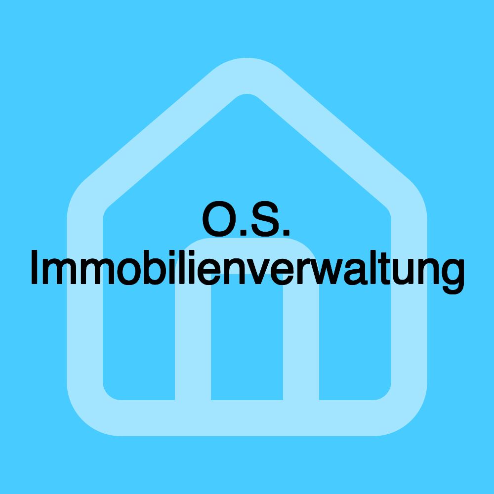 O.S. Immobilienverwaltung