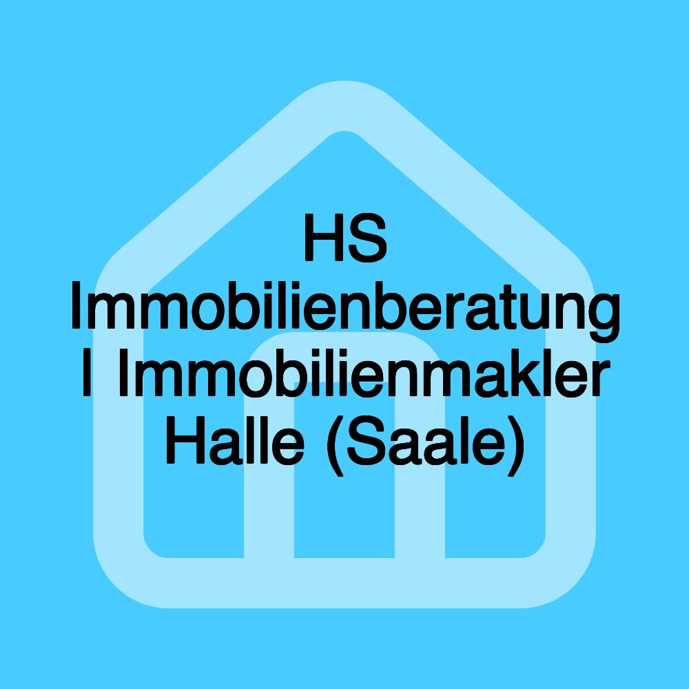 HS Immobilienberatung | Immobilienmakler Halle (Saale)