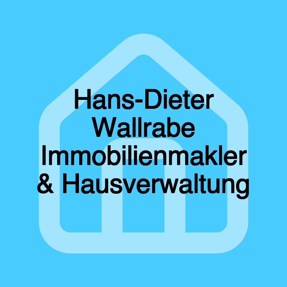 Hans-Dieter Wallrabe Immobilienmakler & Hausverwaltung