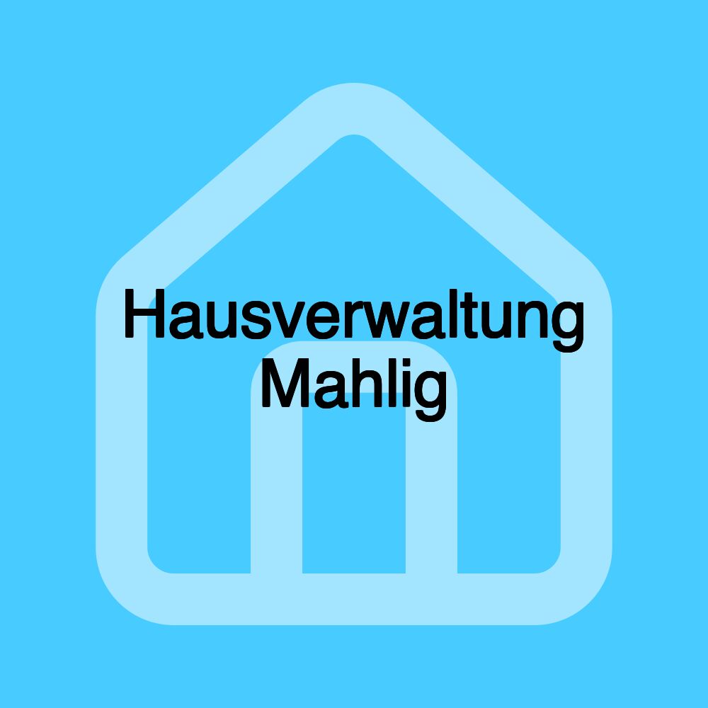 Hausverwaltung Mahlig