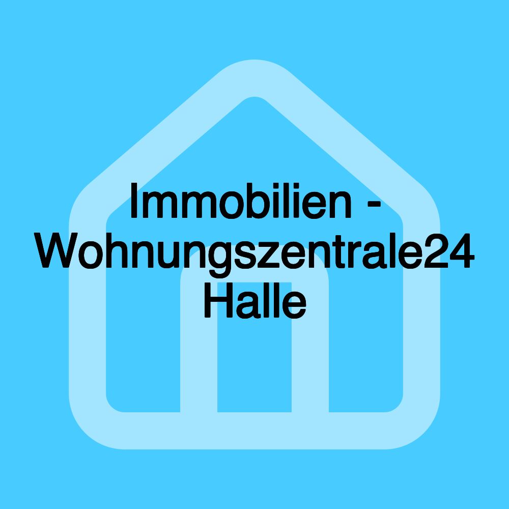 Immobilien - Wohnungszentrale24 Halle