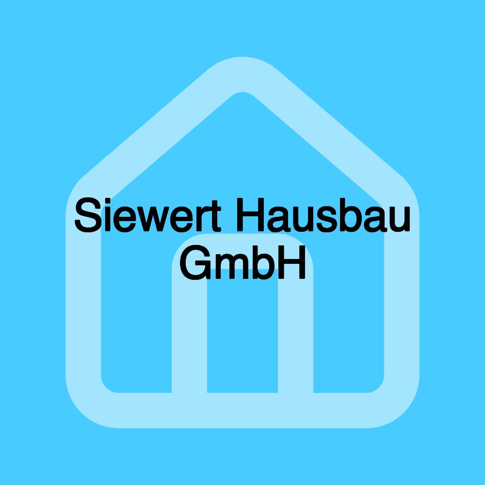 Siewert Hausbau GmbH