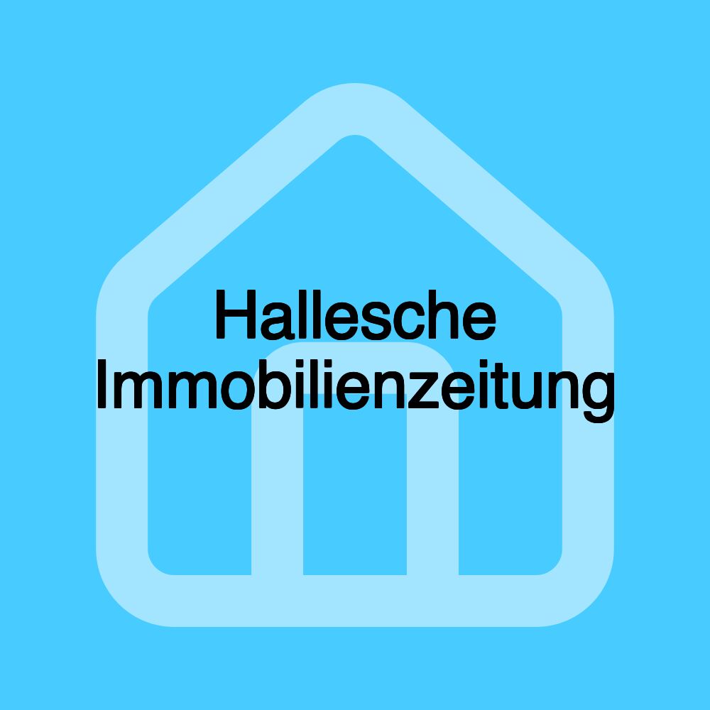 Hallesche Immobilienzeitung