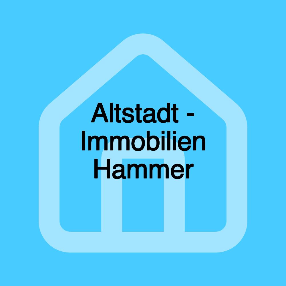 Altstadt - Immobilien Hammer