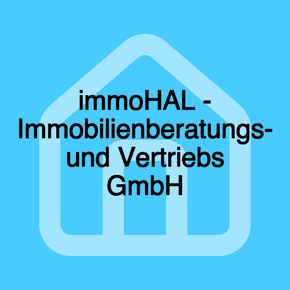 immoHAL - Immobilienberatungs- und Vertriebs GmbH