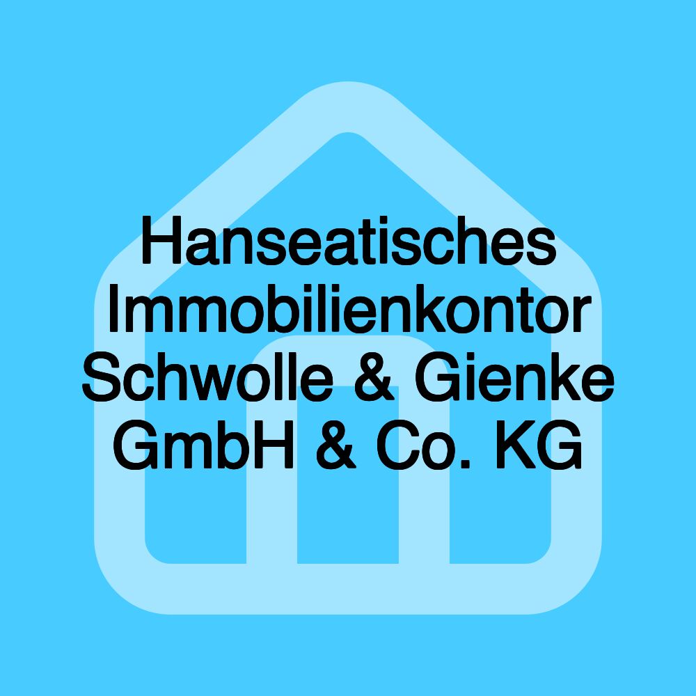 Hanseatisches Immobilienkontor Schwolle & Gienke GmbH & Co. KG