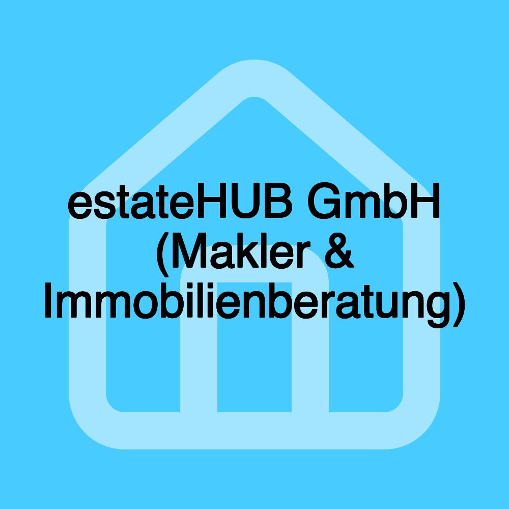 estateHUB GmbH (Makler & Immobilienberatung)