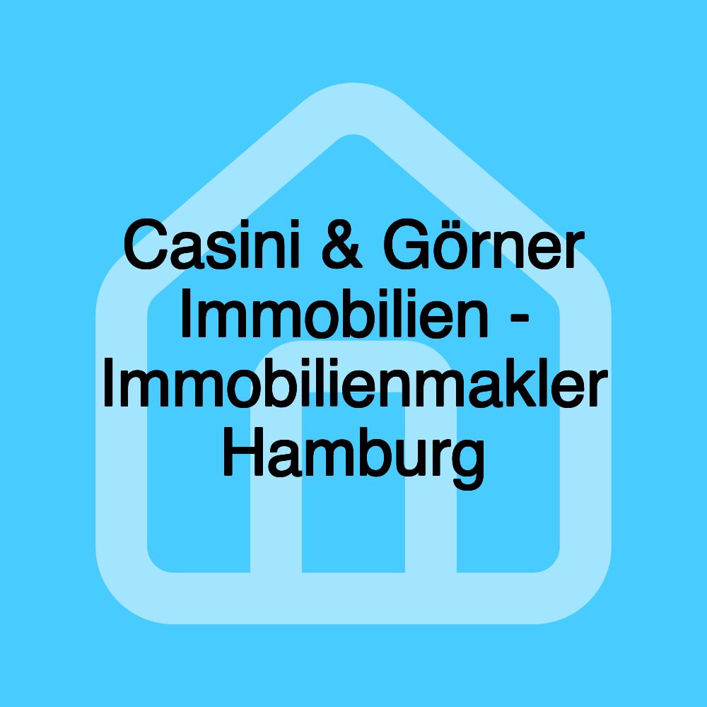 Casini & Görner Immobilien - Immobilienmakler Hamburg