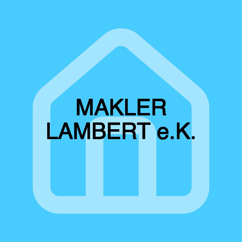 MAKLER LAMBERT e.K.