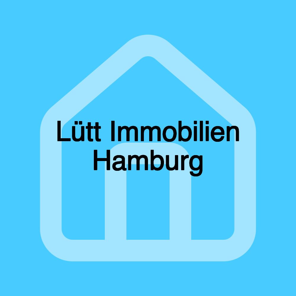 Lütt Immobilien Hamburg