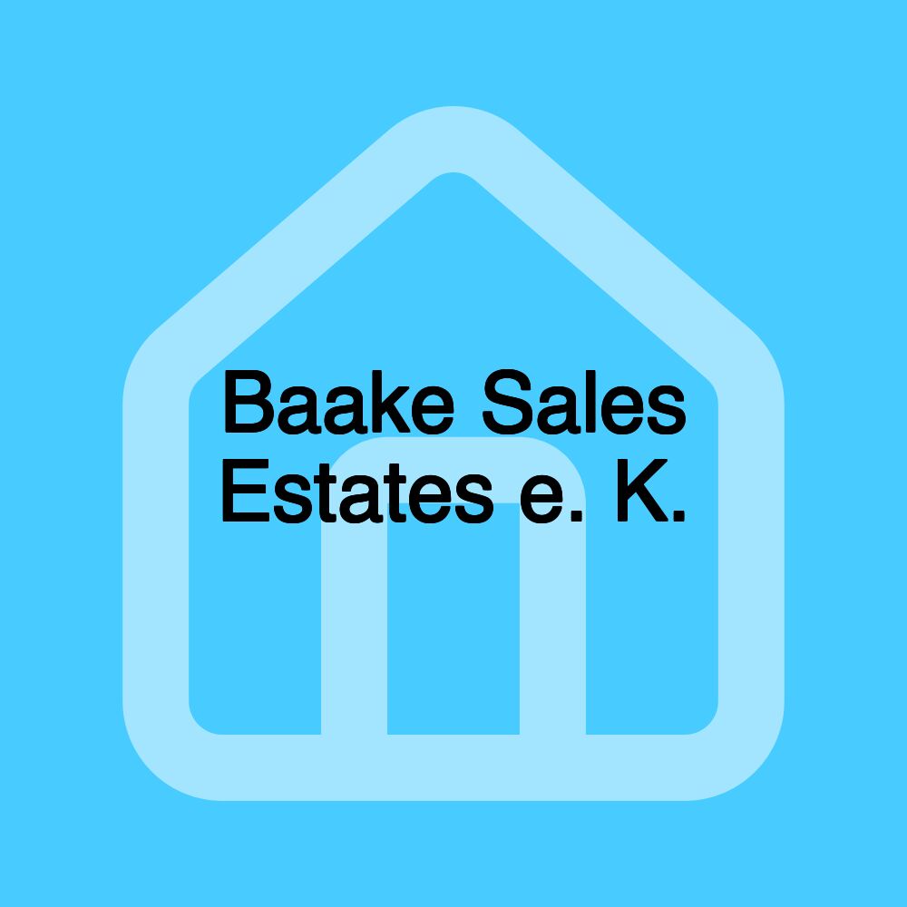 Baake Sales Estates e. K.