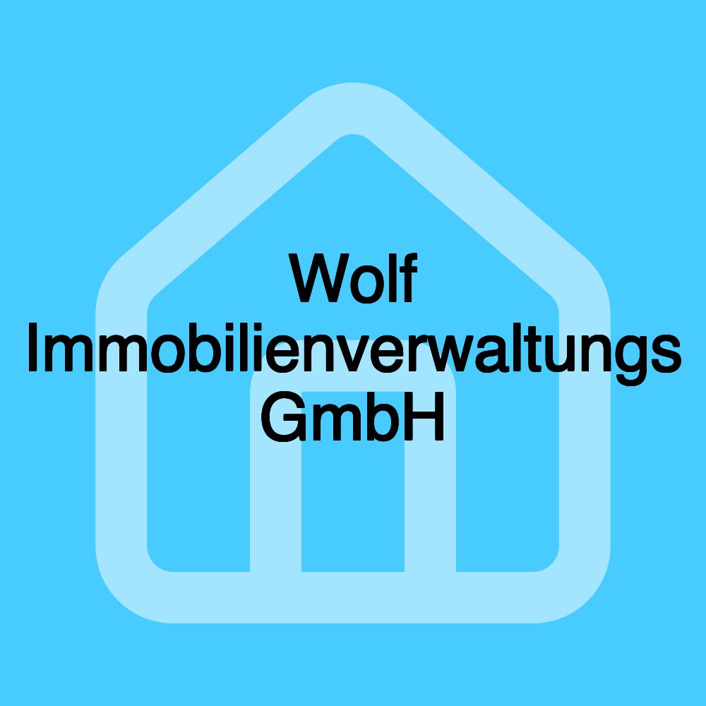 Wolf Immobilienverwaltungs GmbH