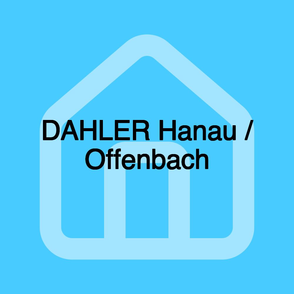 DAHLER Hanau / Offenbach