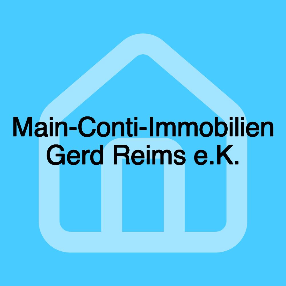 Main-Conti-Immobilien Gerd Reims e.K.