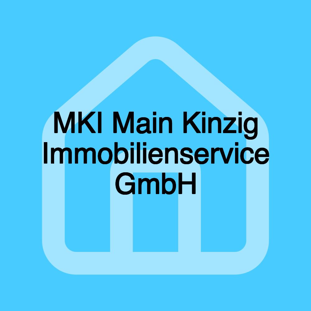 MKI Main Kinzig Immobilienservice GmbH