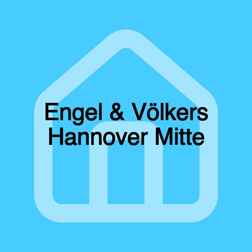 Engel & Völkers Hannover Mitte